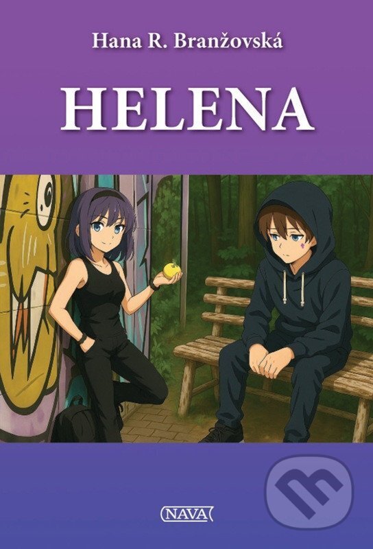 Kniha: Helena (Hana R. Branžovská). Nava, 2026 Kniha: Helena (Hana R. Branžovská). Nava, 2026
