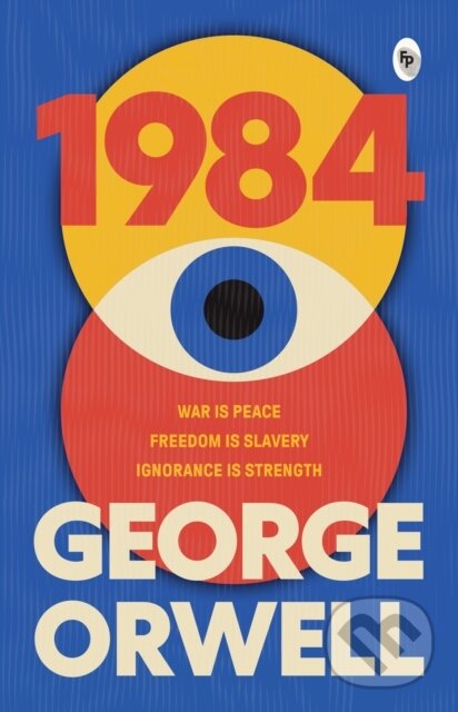 Kniha: 1984 (George Orwell). , 2019 Kniha: 1984 (George Orwell). , 2019