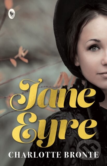 Kniha: Jane Eyre (Charlotte Bronte). , 2025 Kniha: Jane Eyre (Charlotte Bronte). , 2025