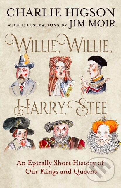Kniha: Willie, Willie, Harry, Stee (Charlie Higson). Mudlark, 2026 Kniha: Willie, Willie, Harry, Stee (Charlie Higson). Mudlark, 2026