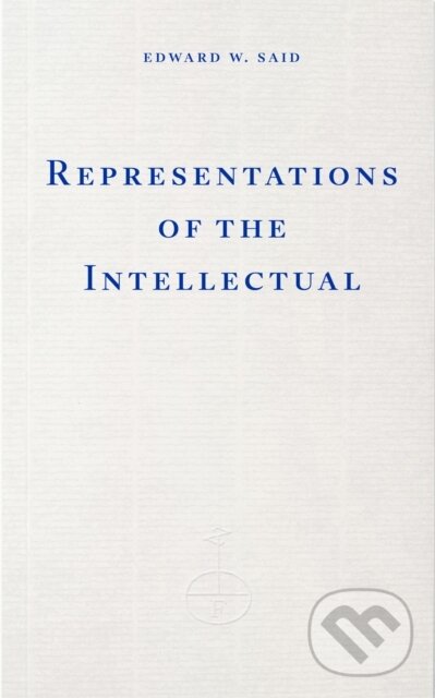 Kniha: Representations of the Intellectual (Edward W. Said). Fitzcarraldo Editions, 2026 Kniha: Representations of the Intellectual (Edward W. Said). Fitzcarraldo Editions, 2026