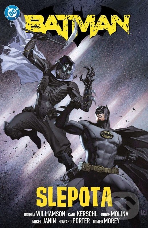 Kniha: Batman 7 - Slepota (Joshua Williamson a Jorge Molina). Crew, 2026 Kniha: Batman 7 - Slepota (Joshua Williamson a Jorge Molina). Crew, 2026