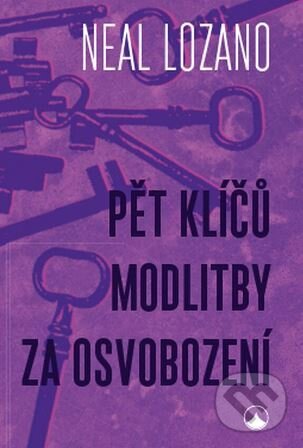 Kniha: Pět klíčů modlitby za osvobození (Neal Lozano). Karmelitánské nakladatelství, 2026 Kniha: Pět klíčů modlitby za osvobození (Neal Lozano). Karmelitánské nakladatelství, 2026