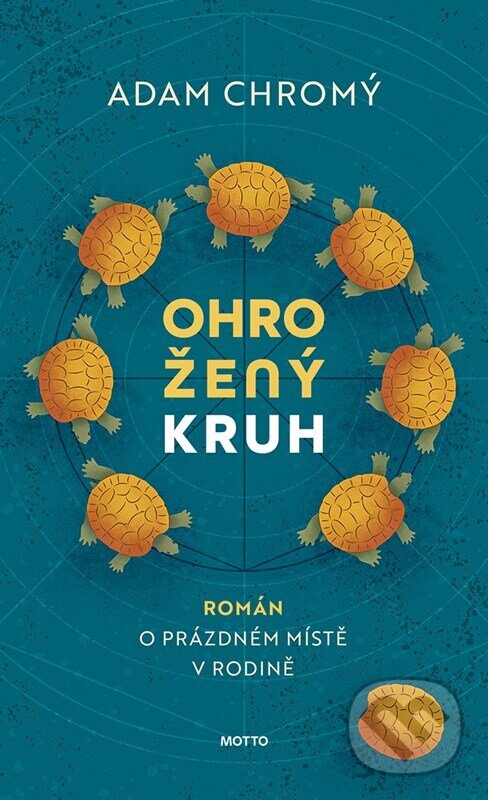 Kniha: Ohrožený kruh (Adam Chromý). Motto, 2026 Kniha: Ohrožený kruh (Adam Chromý). Motto, 2026