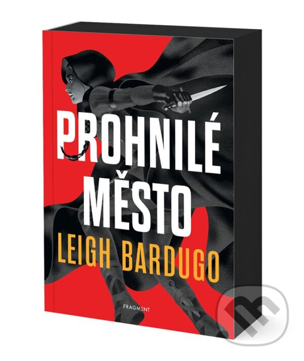 Kniha: Prohnilé město (Leigh Bardugo). Nakladatelství Fragment, 2026 Kniha: Prohnilé město (Leigh Bardugo). Nakladatelství Fragment, 2026