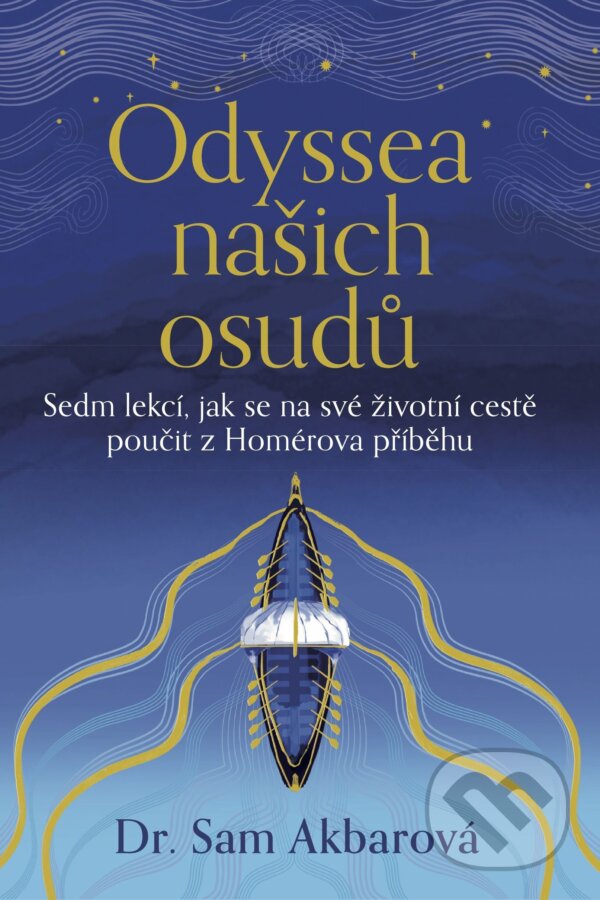 E-kniha: Odyssea našich osudů (Sam Akbar). Práh, 2026 E-kniha: Odyssea našich osudů (Sam Akbar). Práh, 2026