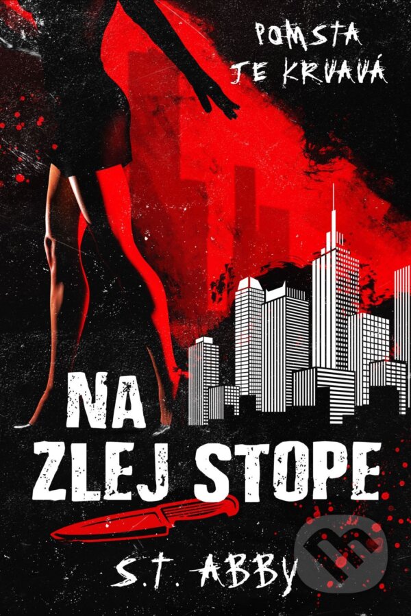 E-kniha: Na zlej stope (S.T. Abby). Ikar, 2026 E-kniha: Na zlej stope (S.T. Abby). Ikar, 2026