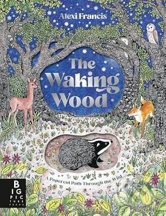 Kniha: The Waking Wood (Alexi Francis). Bonnier Books, 2026 Kniha: The Waking Wood (Alexi Francis). Bonnier Books, 2026