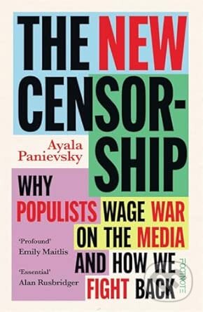 Kniha: The New Censorship (Ayala Panievsky). Bonnier Books, 2026 Kniha: The New Censorship (Ayala Panievsky). Bonnier Books, 2026