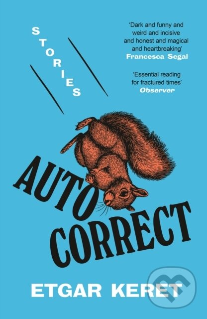 Kniha: Autocorrect (Etgar Keret). Granta Books, 2026 Kniha: Autocorrect (Etgar Keret). Granta Books, 2026