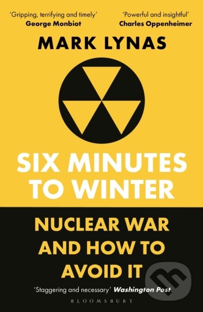 Kniha: Six Minutes to Winter (Mark Lynas). Bloomsbury, 2026 Kniha: Six Minutes to Winter (Mark Lynas). Bloomsbury, 2026
