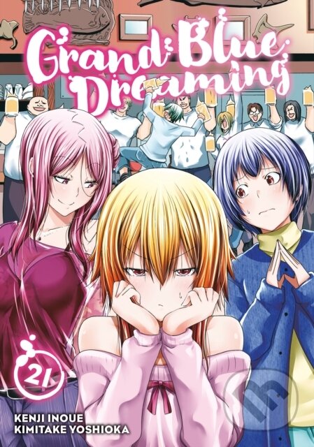 Kniha: Grand Blue Dreaming 21 (Kimitake Yoshioka). Kodansha Comics, 2025 Kniha: Grand Blue Dreaming 21 (Kimitake Yoshioka). Kodansha Comics, 2025