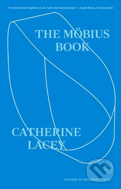 Kniha: Mobius Book (Catherine Lacey). Picador, 2026 Kniha: Mobius Book (Catherine Lacey). Picador, 2026