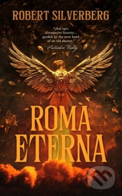 Kniha: Roma Eterna (Robert Silverberg). , 2025 Kniha: Roma Eterna (Robert Silverberg). , 2025