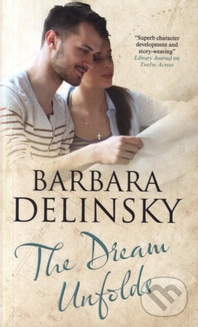 Kniha: The Dream Unfolds (Barbara Delinsky). Severn House, 2019 Kniha: The Dream Unfolds (Barbara Delinsky). Severn House, 2019