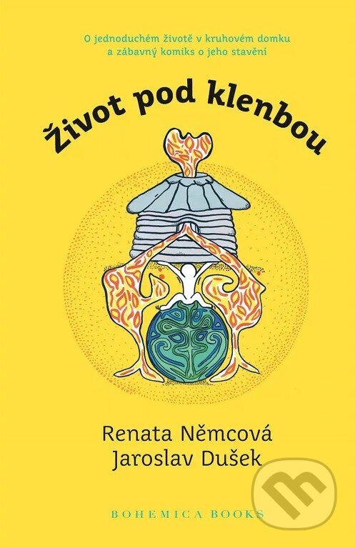 Kniha: Život pod klenbou (Renata Němcová a Jaroslav Dušek). BOHEMICA BOOKS, 2026 Kniha: Život pod klenbou (Renata Němcová a Jaroslav Dušek). BOHEMICA BOOKS, 2026