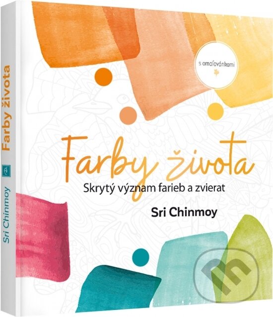 Kniha: Farby života (Sri Chinmoy). Madal Bal, 2026 Kniha: Farby života (Sri Chinmoy). Madal Bal, 2026