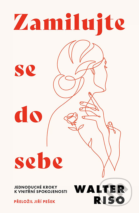 E-kniha: Zamilujte se do sebe (Walter Riso). Via, 2026 E-kniha: Zamilujte se do sebe (Walter Riso). Via, 2026