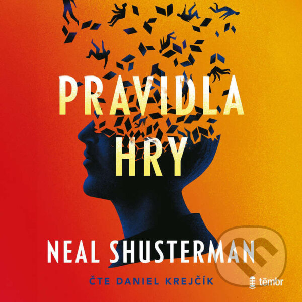 Audiokniha: Pravidla hry (Neal Shusterman). Témbr, 2026 Audiokniha: Pravidla hry (Neal Shusterman). Témbr, 2026