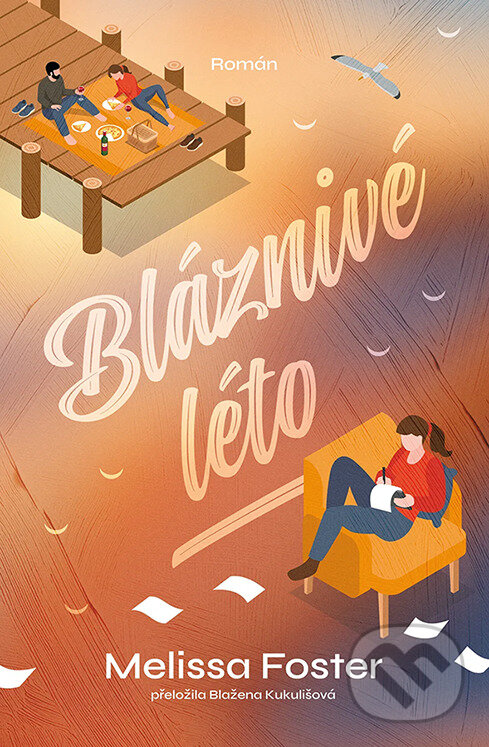 E-kniha: Bláznivé léto (Melissa Foster). Red, 2026 E-kniha: Bláznivé léto (Melissa Foster). Red, 2026