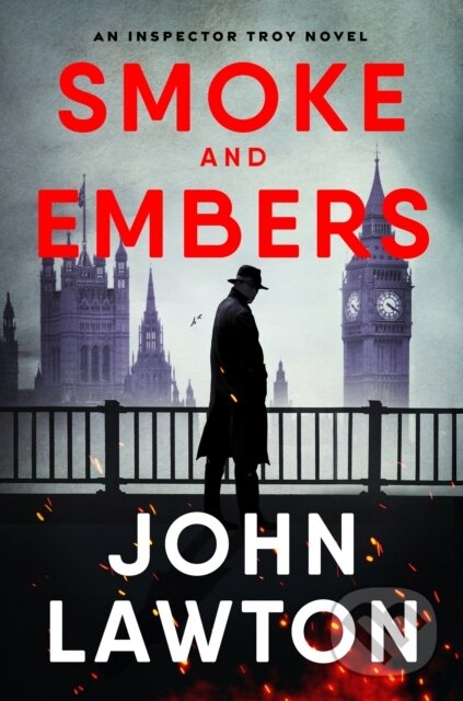 Kniha: Smoke and Embers (John Lawton). , 2026 Kniha: Smoke and Embers (John Lawton). , 2026