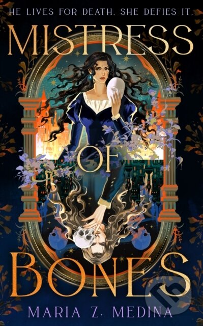 Kniha: Mistress of Bones (Maria Z. Medina). Magpie, 2026 Kniha: Mistress of Bones (Maria Z. Medina). Magpie, 2026