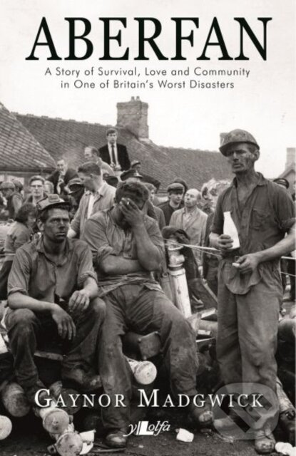 Kniha: Aberfan (Gaynor Madgwick). Y Lolfa, 2026 Kniha: Aberfan (Gaynor Madgwick). Y Lolfa, 2026