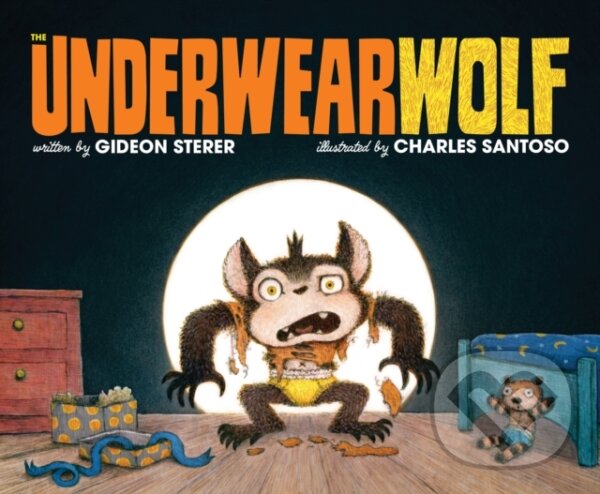 Kniha: The Underwearwolf (Gideon Sterer). Simon & Schuster Books for Young Readers, 2026 Kniha: The Underwearwolf (Gideon Sterer). Simon & Schuster Books for Young Readers, 2026