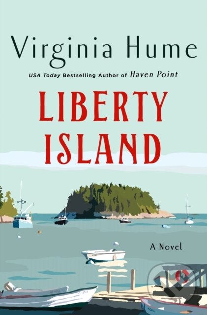 Kniha: Liberty Island (Virginia Hume). St Martin's Press, 2026 Kniha: Liberty Island (Virginia Hume). St Martin's Press, 2026