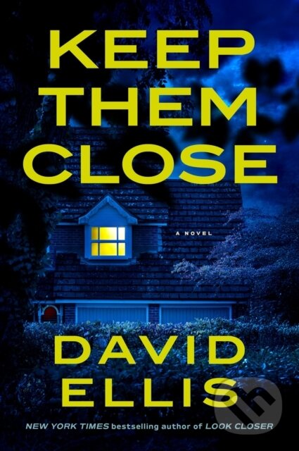 Kniha: Keep Them Close (David Ellis). Penguin Putnam Inc, 2026 Kniha: Keep Them Close (David Ellis). Penguin Putnam Inc, 2026