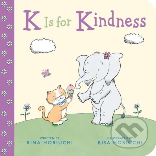 Kniha: K Is for Kindness (Rina Horiuchi). , 2026 Kniha: K Is for Kindness (Rina Horiuchi). , 2026
