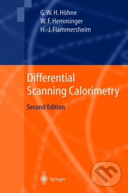 Kniha: Differential Scanning Calorimetry (Gunther Hohne, Wolfgang F. Hemminger a H.-J. Flammersheim). Springer Verlag, 2010 Kniha: Differential Scanning Calorimetry (Gunther Hohne, Wolfgang F. Hemminger a H.-J. Flammersheim). Springer Verlag, 2010