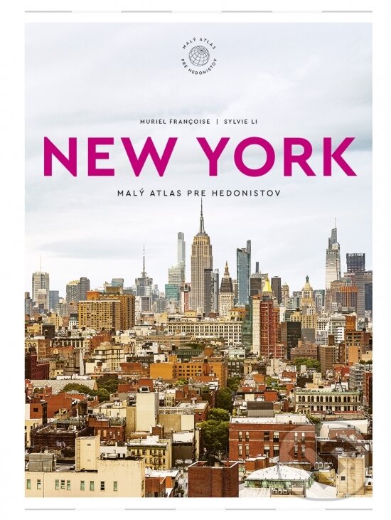 Kniha: New York (Muriel Françoise a Sylvie Li). Ikar, 2026 Kniha: New York (Muriel Françoise a Sylvie Li). Ikar, 2026
