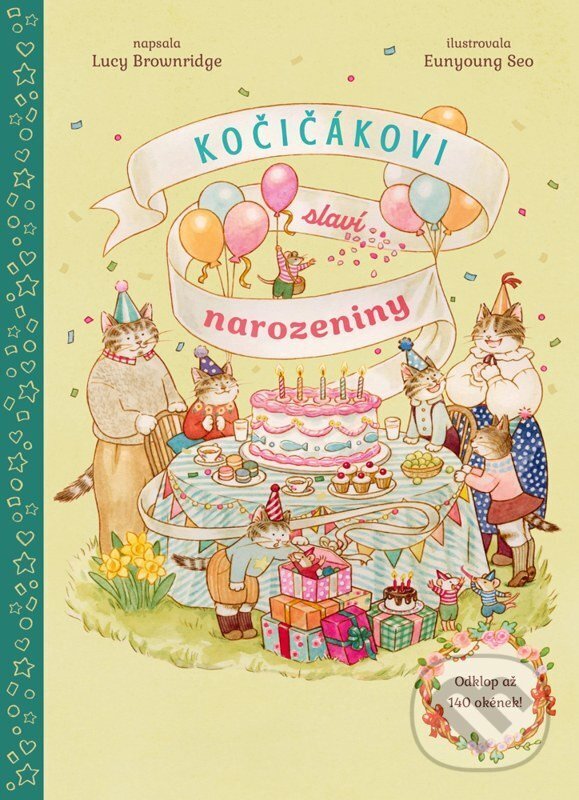 Kniha: Kočičákovi slaví narozeniny (Lucy Brownridge). Drobek, 2026 Kniha: Kočičákovi slaví narozeniny (Lucy Brownridge). Drobek, 2026
