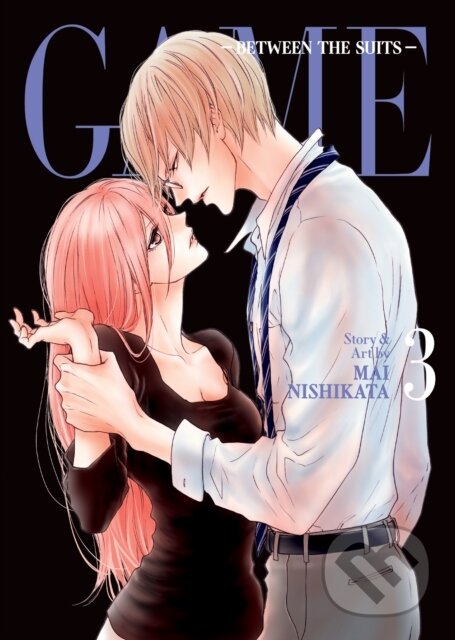 Kniha: GAME: Between the Suits Vol. 3 (Mai Nishikata). Seven Seas, 2023 Kniha: GAME: Between the Suits Vol. 3 (Mai Nishikata). Seven Seas, 2023