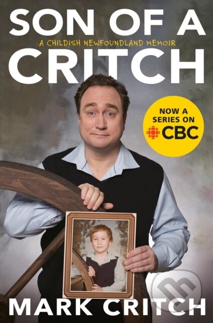 Kniha: Son Of A Critch (Critch Mark). Prentice Hall, 2020 Kniha: Son Of A Critch (Critch Mark). Prentice Hall, 2020