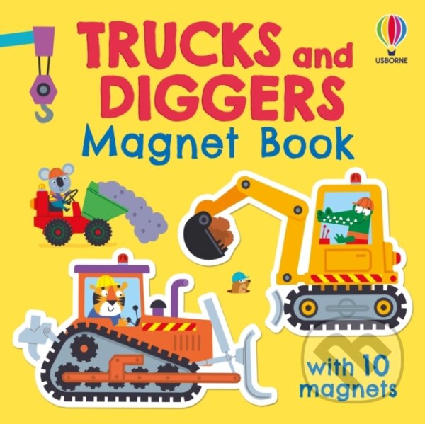 Kniha: Trucks and Diggers Magnet Book (Kristie Pickersgill). Usborne, 2026 Kniha: Trucks and Diggers Magnet Book (Kristie Pickersgill). Usborne, 2026