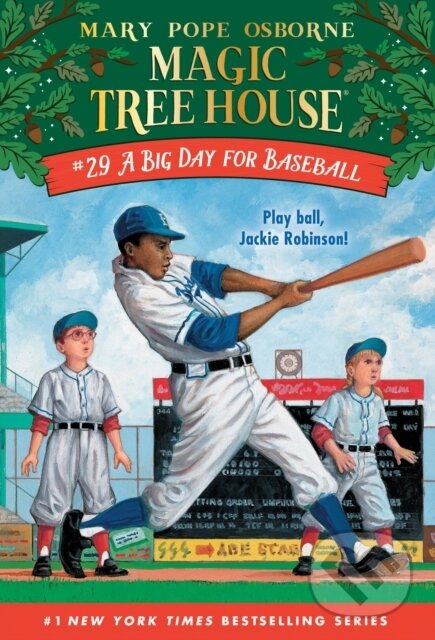 Kniha: A Big Day For Baseball (Mary Pope Osborne). , 2019 Kniha: A Big Day For Baseball (Mary Pope Osborne). , 2019