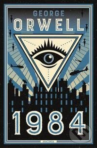 Kniha: 1984 (George Orwell). Anaconda, 2021 Kniha: 1984 (George Orwell). Anaconda, 2021