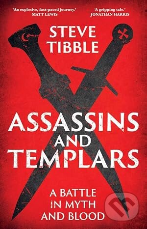 Kniha: Assassins and Templars (Steve Tibble). Yale University Press, 2026 Kniha: Assassins and Templars (Steve Tibble). Yale University Press, 2026