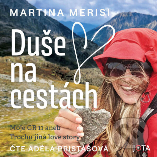 Audiokniha: Duše na cestách (Martina Merisi). Jota, 2026 Audiokniha: Duše na cestách (Martina Merisi). Jota, 2026