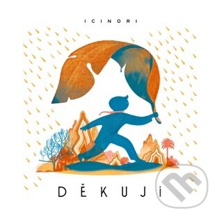 Kniha: Děkuji (Icinori). Labyrint, 2026 Kniha: Děkuji (Icinori). Labyrint, 2026
