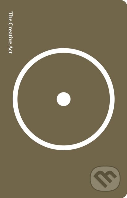 Kniha: The Creative Act (Rick Rubin). , 1900 Kniha: The Creative Act (Rick Rubin). , 1900