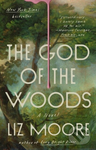 Kniha: God of the Woods (Liz Moore). Riverhead, 2025 Kniha: God of the Woods (Liz Moore). Riverhead, 2025