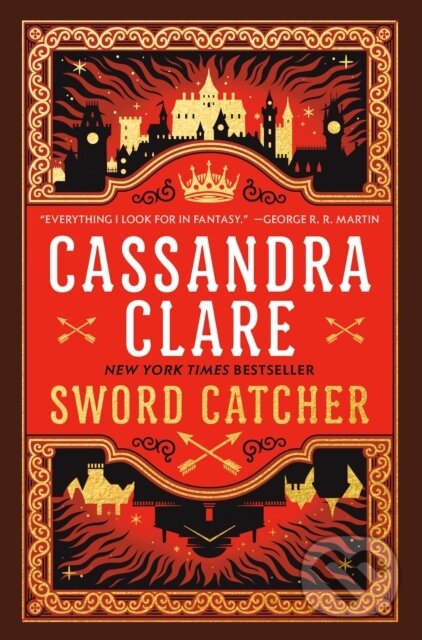 Kniha: Sword Catcher (Cassandra Clare). Del Rey, 2023 Kniha: Sword Catcher (Cassandra Clare). Del Rey, 2023