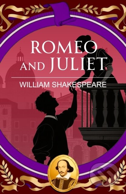 Kniha: Romeo and Juliet (William Shakespeare). Classic, 2026 Kniha: Romeo and Juliet (William Shakespeare). Classic, 2026