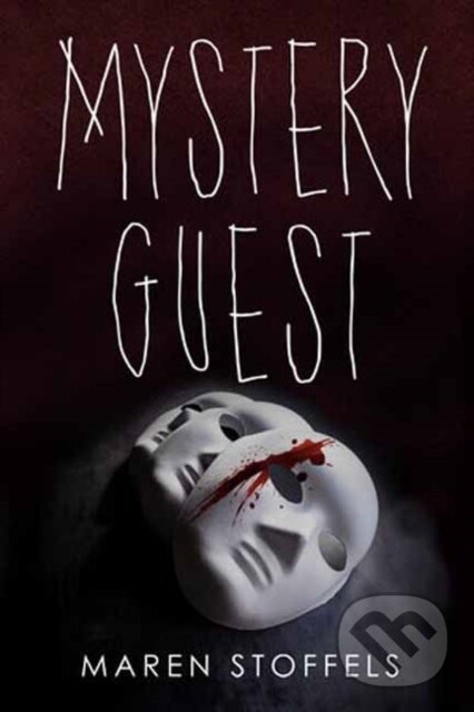 Kniha: Mystery Guest (Maren Stoffels). Delacorte, 2026 Kniha: Mystery Guest (Maren Stoffels). Delacorte, 2026