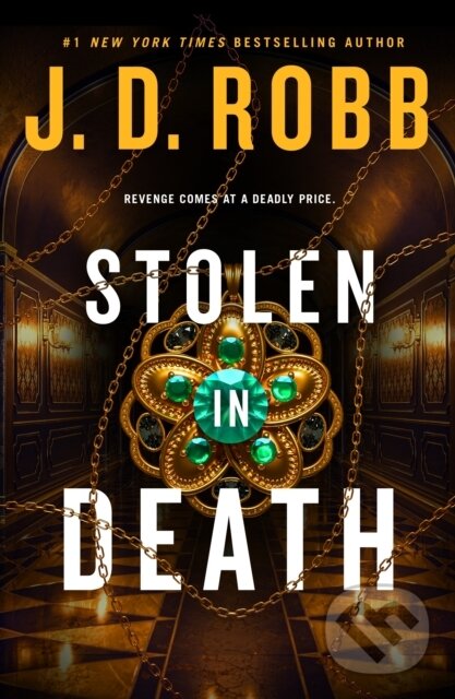 Kniha: Stolen in Death (J. D. Robb). St. Martins Griffin, 2026 Kniha: Stolen in Death (J. D. Robb). St. Martins Griffin, 2026