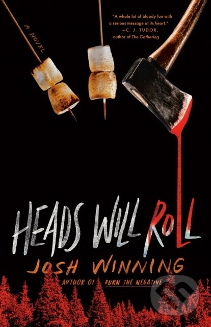 Kniha: Heads Will Roll (Josh Winning). , 1900 Kniha: Heads Will Roll (Josh Winning). , 1900