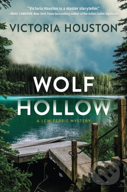 Kniha: Wolf Hollow (Victoria Houston). Crooked Lane Books, 2022 Kniha: Wolf Hollow (Victoria Houston). Crooked Lane Books, 2022